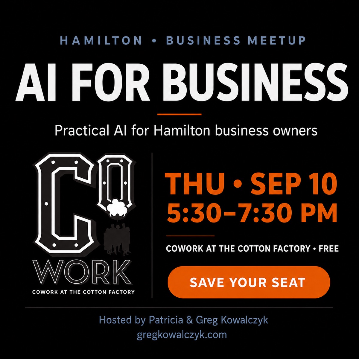AI for Business Hamilton business meetup — Thursday September 10, 5:30 to 7:30 PM at CoWork at the Cotton Factory, free to attend